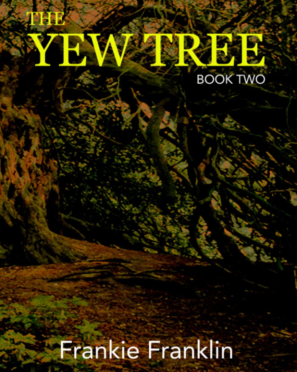 The Yew Tree: Book 2