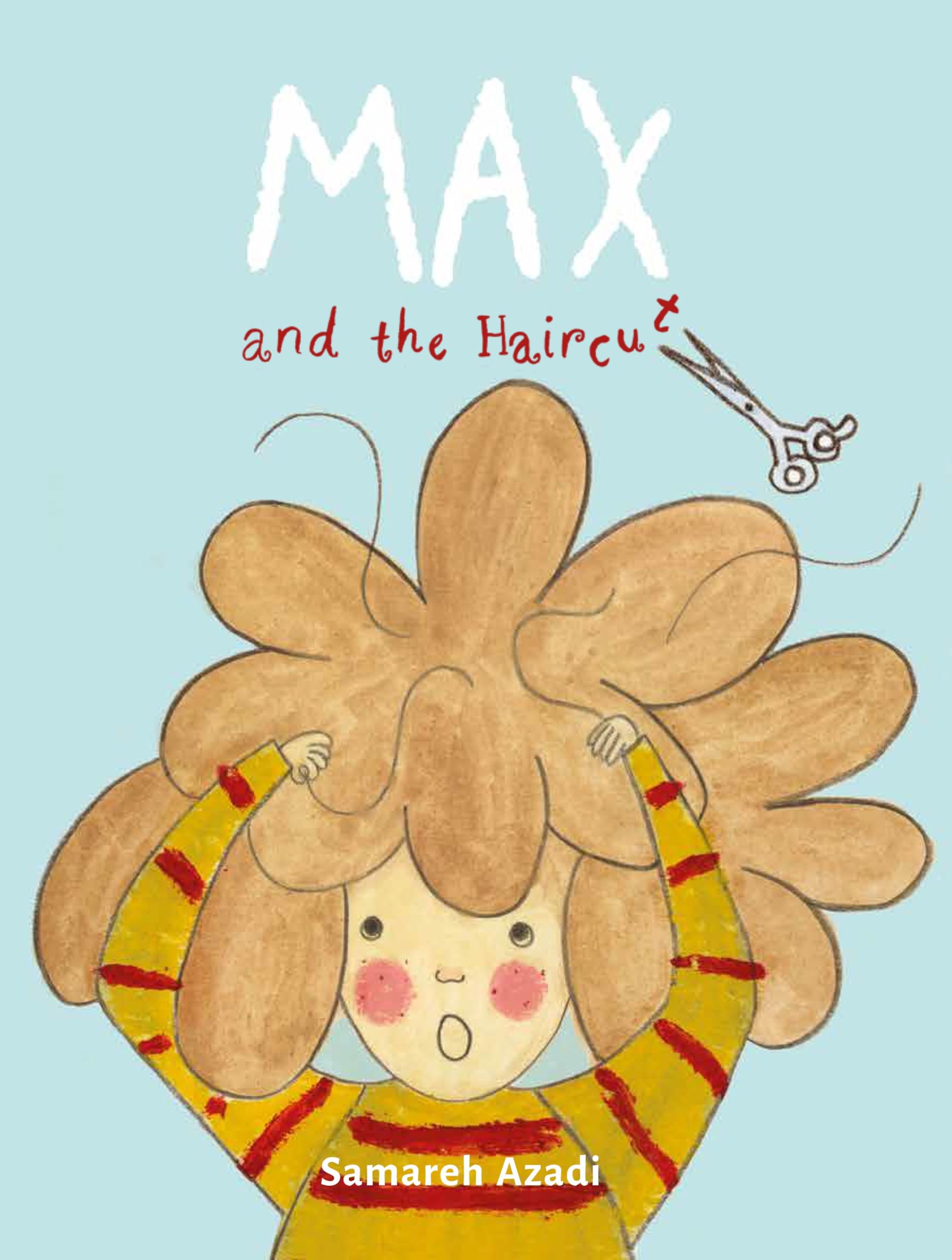 Max & The Haircut