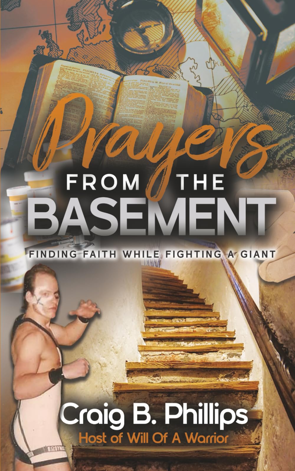 Prayers From The Basement: Finding Faith While Fighting A Giant