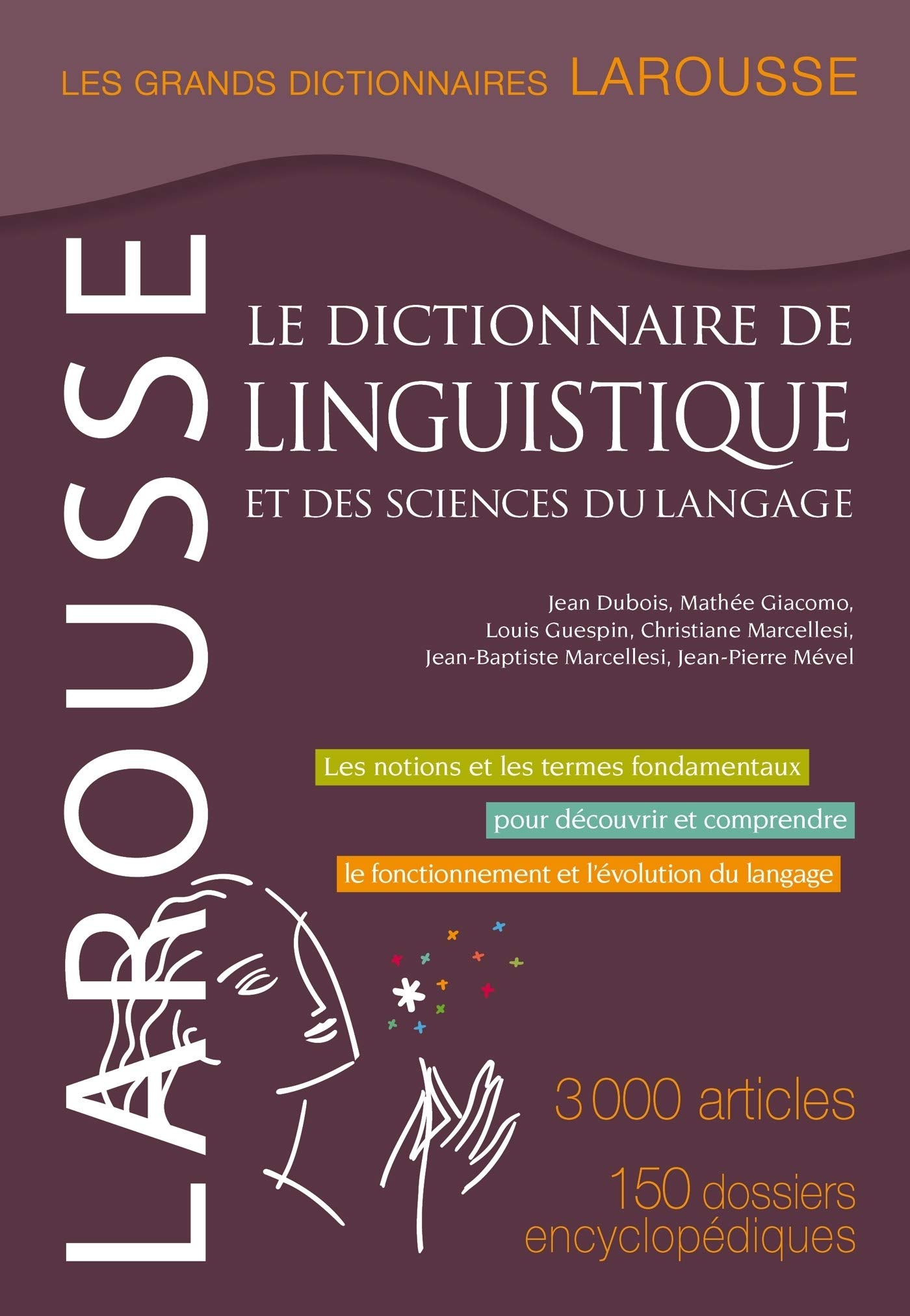 Dictionnaire de linguistique et des sciences du langage