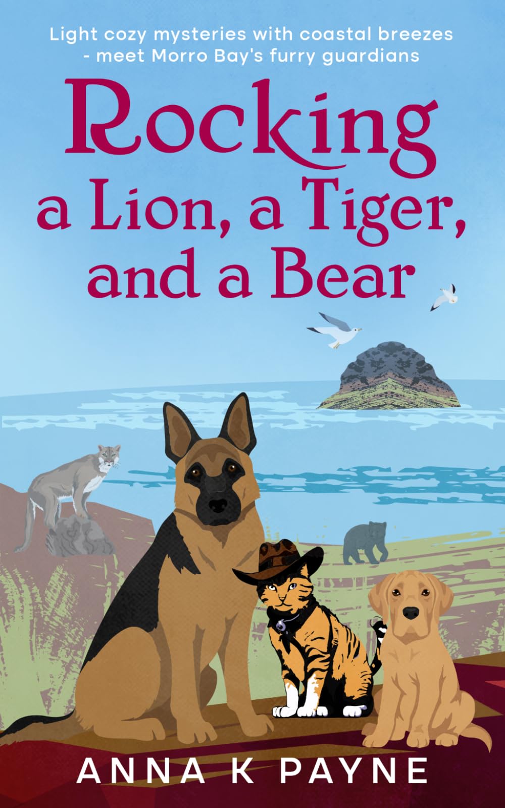 Rocking a Lion, a Tiger, and a Bear (Morro Bay Mysteries)
