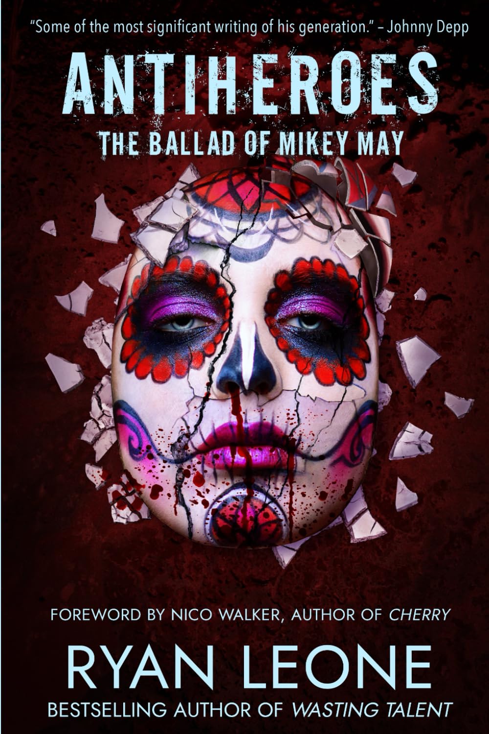 AntiHeroes The Ballad of Mikey May