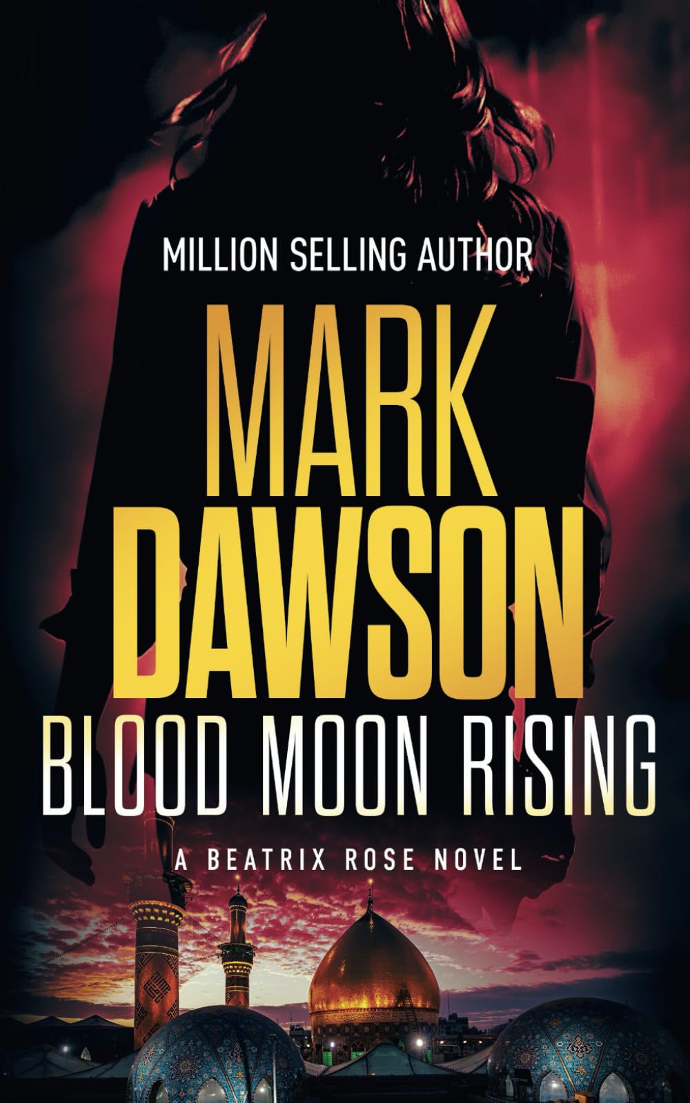 Blood Moon Rising (Beatrix Rose)