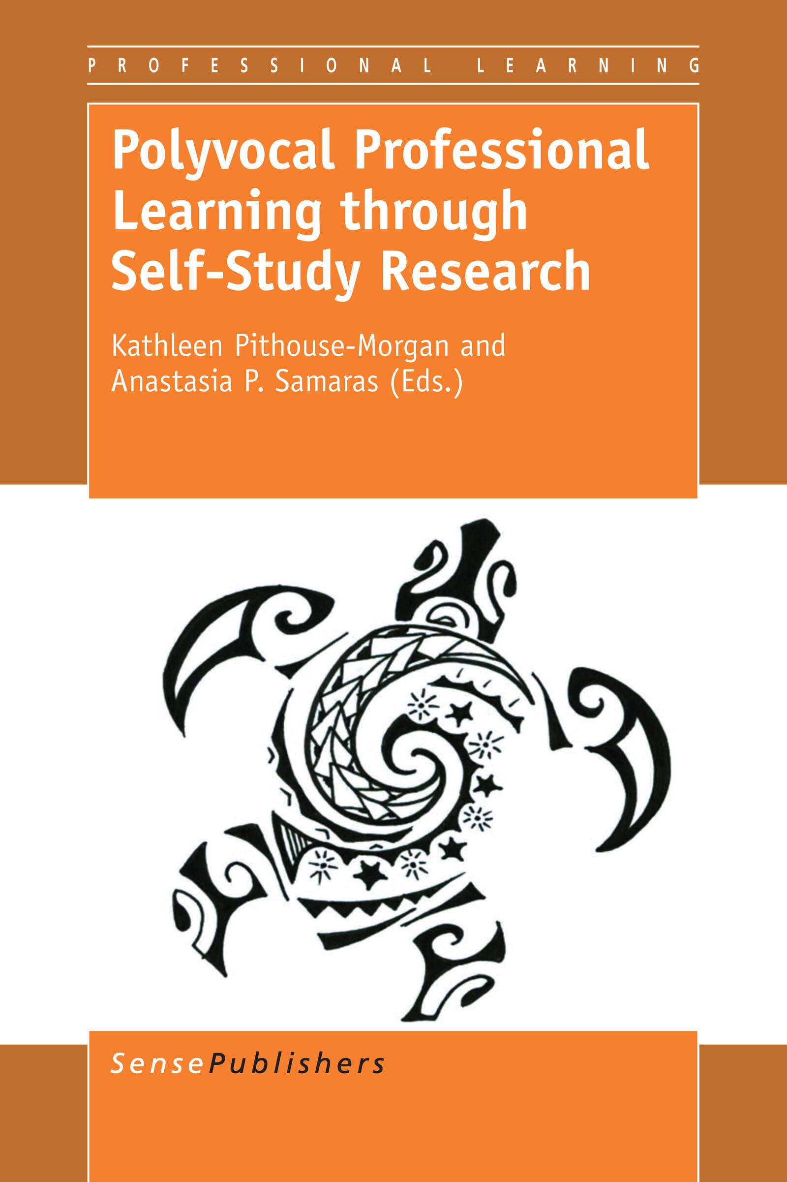 Buy Polyvocal Professional Learning through Self-Study Research — BookShops.in
