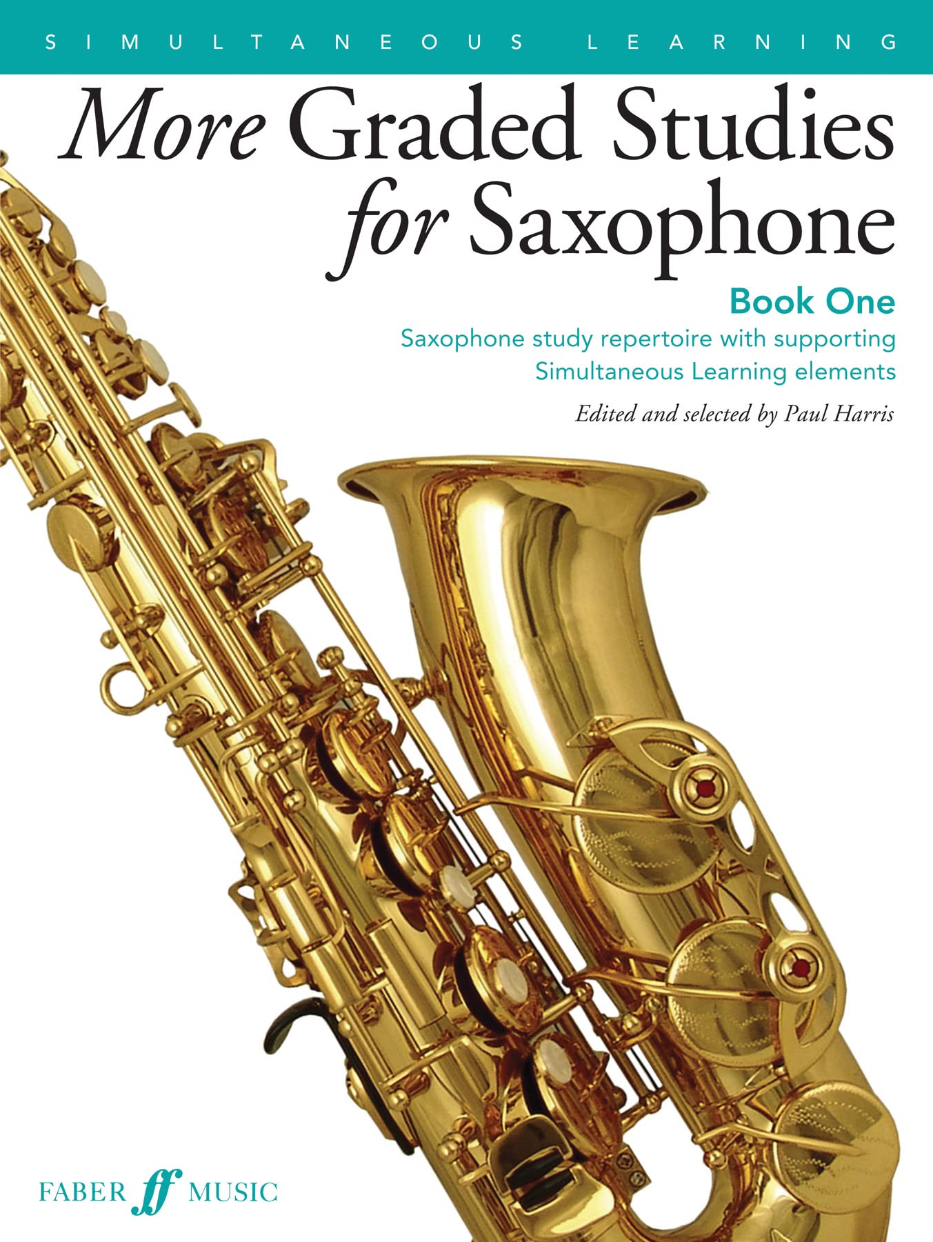 More Graded Studies for Saxophone Book 1: Saxophone Study... - Paul Harris