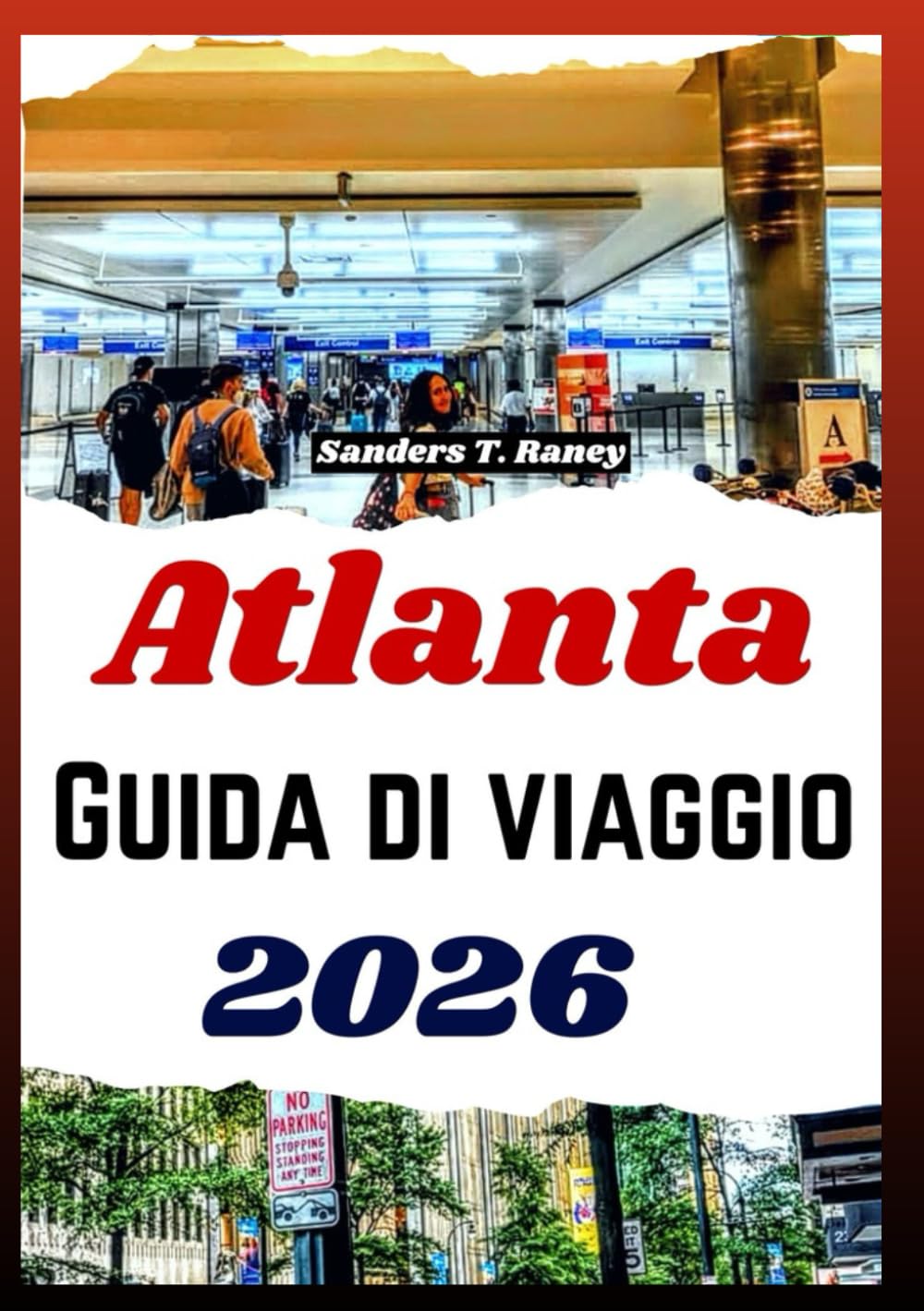 Atlanta Guida di viaggio 2026: esperienze città cibo quartieri attrazioni consigli per visitare con facilità