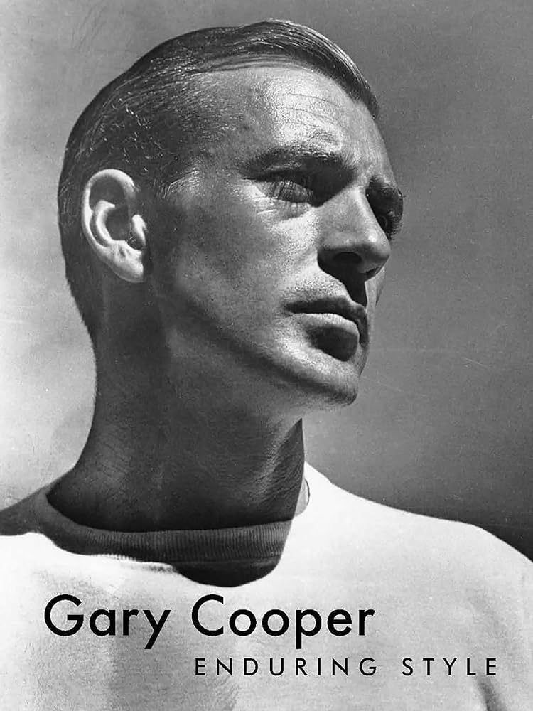 GARY COOPER：ENDURING STYLE ハードカバー Gary Cooper: Enduring Style: Boyer, G. Bruce, Cooper Janis, Maria