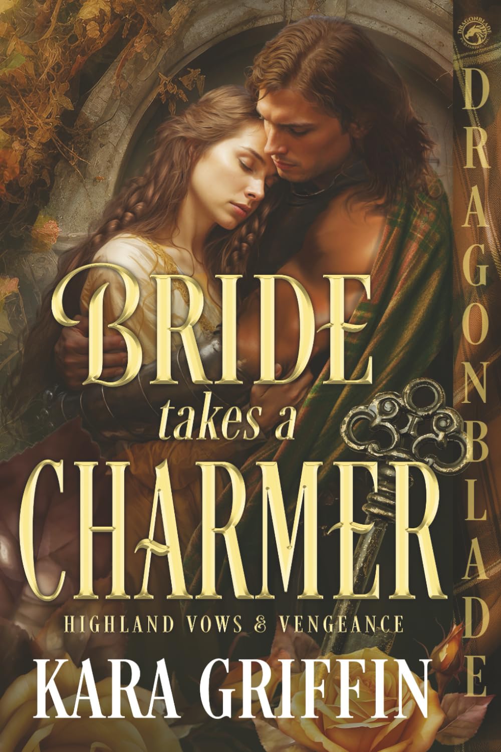Bride Takes a Charmer: Scottish Historical Romance (Highland Vows & Vengeance)