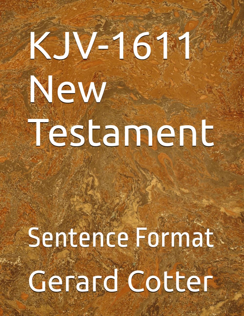 KJV-1611 New Testament: Sentence Format