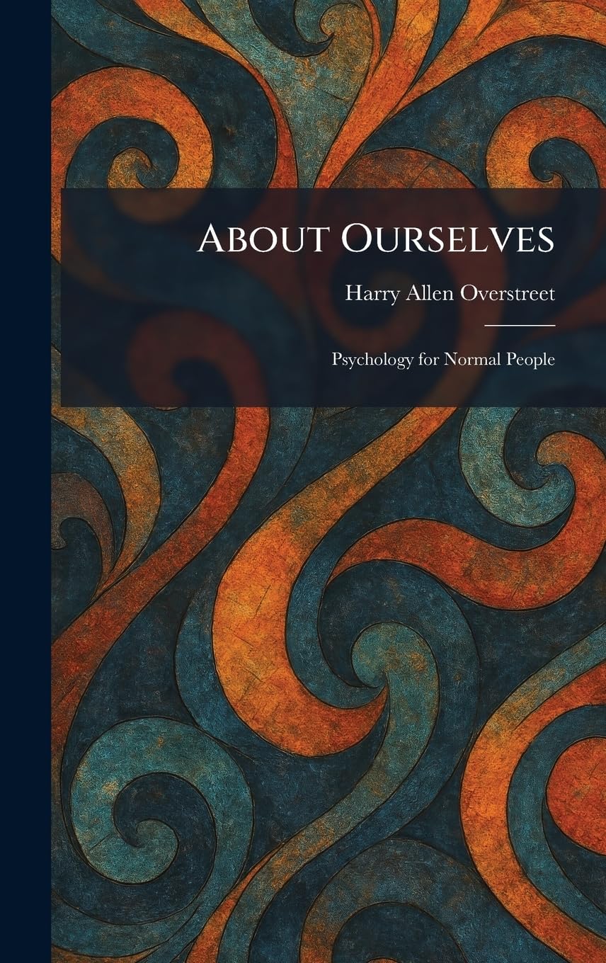 About Ourselves: Psychology for Normal People