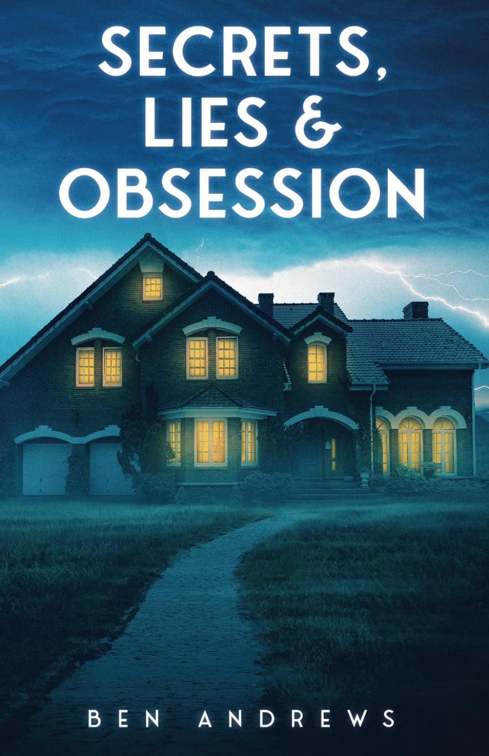 Secrets, Lies & Obsession (Secrets and Lies Series)