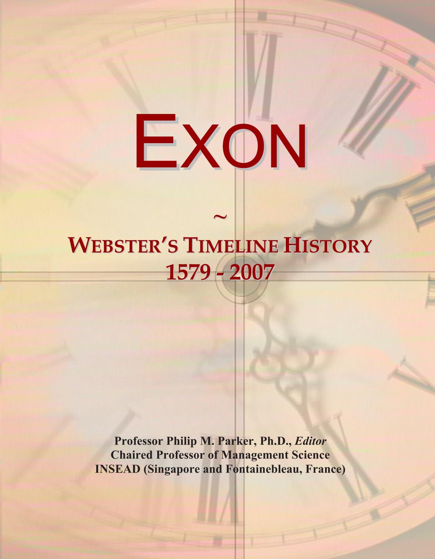 Exon: Webster's Timeline History, 1579 - 2007