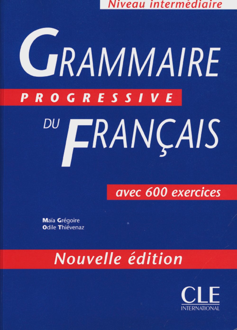Amazon | Grammaire Progressive Du Francais, Intermediare | CLE