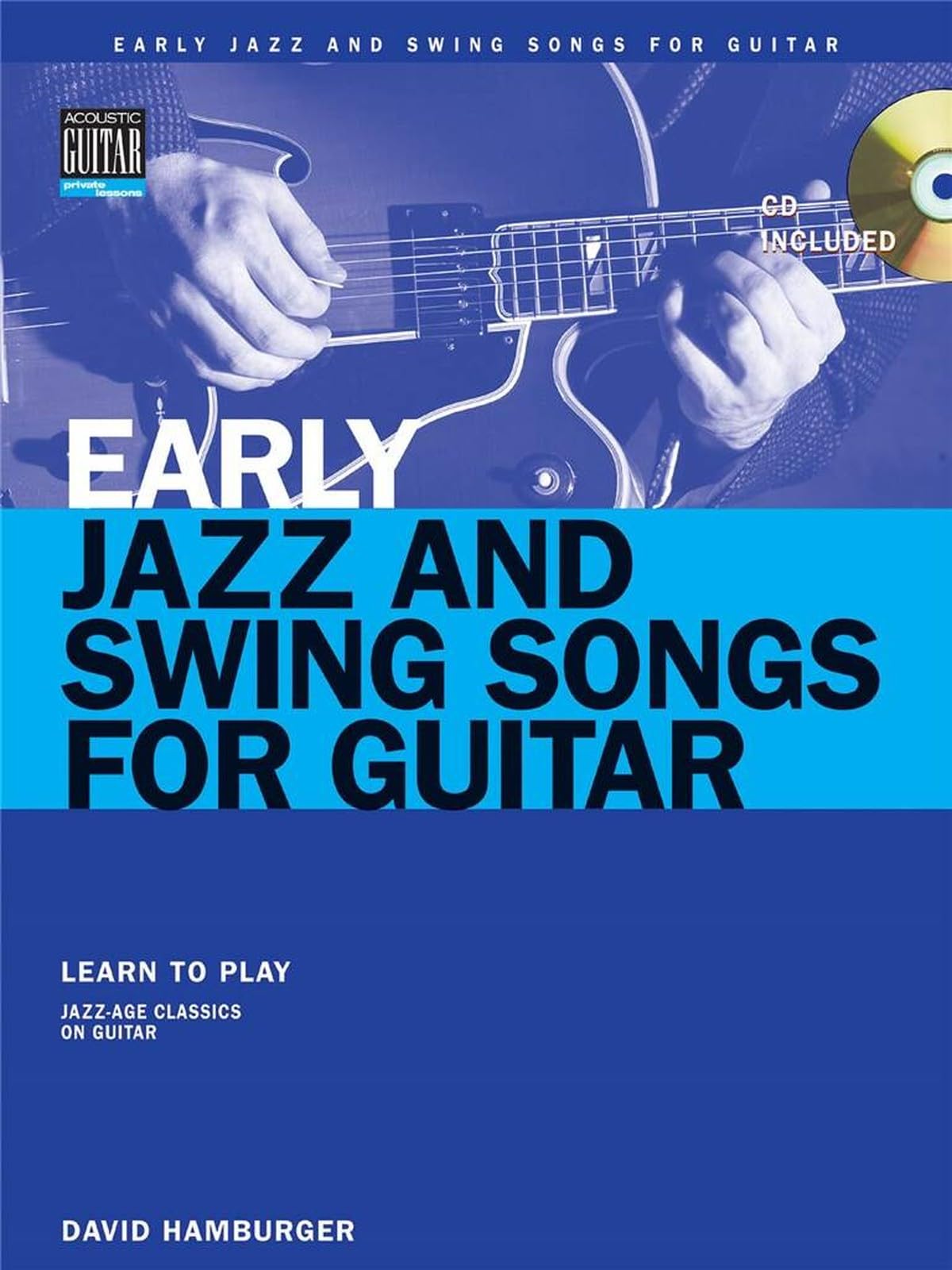 Early Jazz And Swing Songs David Hamburger Book and CD Guitar String Letter Publ