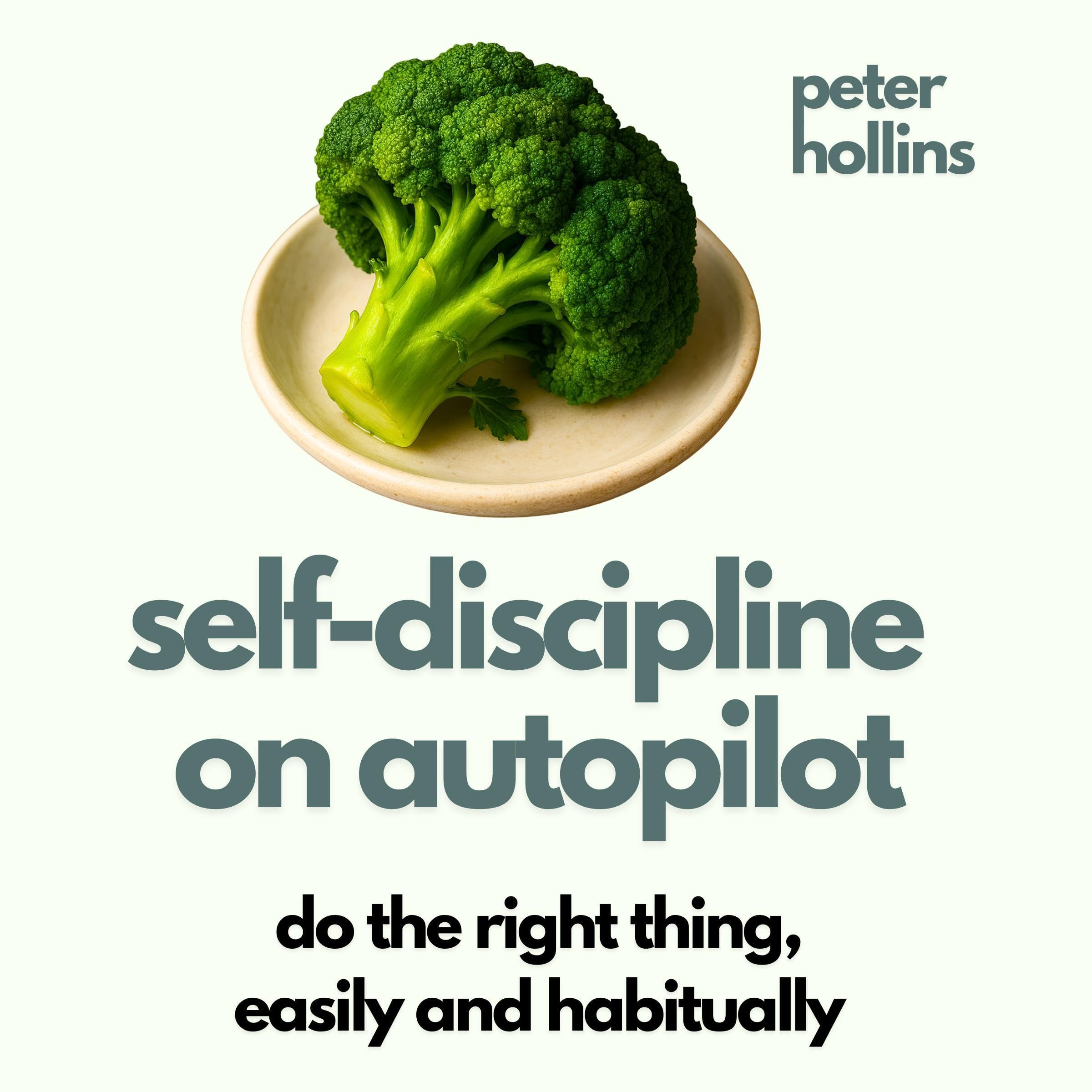 Cover art for Self-Discipline on Autopilot