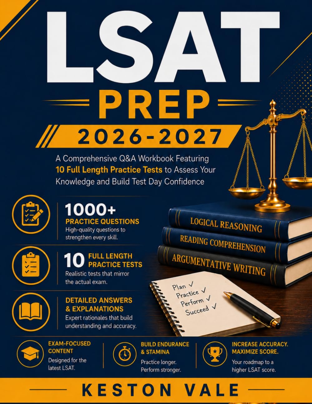Lsat prep 2026-2027: A comprehensive Q&A workbook Featuring 10 Full Length Practice Tests to Assess Your Knowledge and Build Test Day Confidence