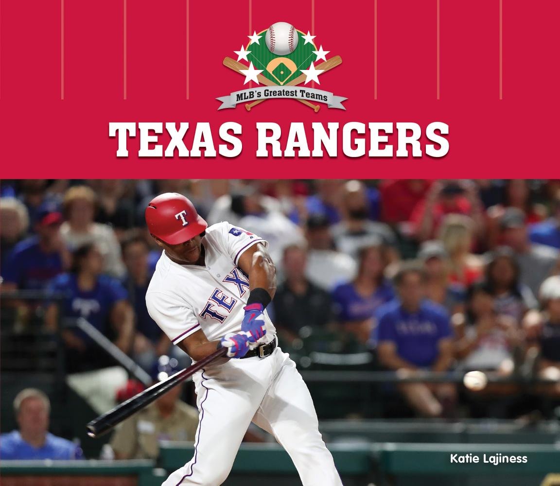 Texas Rangers (Mlb's Greatest Teams Set 1)
