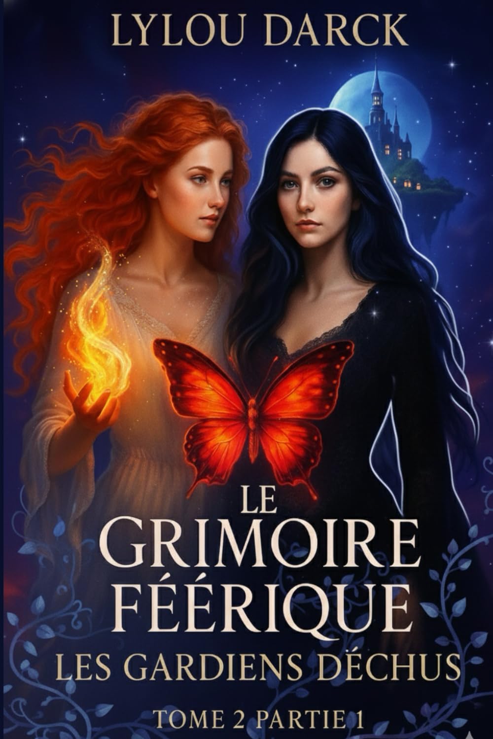 Le Grimoire Féerique Tome 2: Les Gardiens Déchus