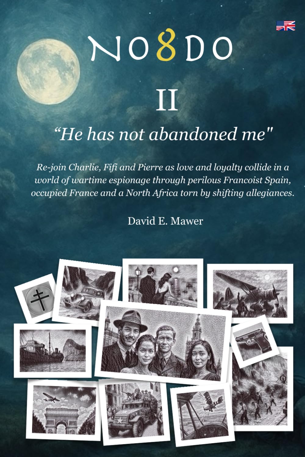 NO8DO II: He has not abandoned me.: 2