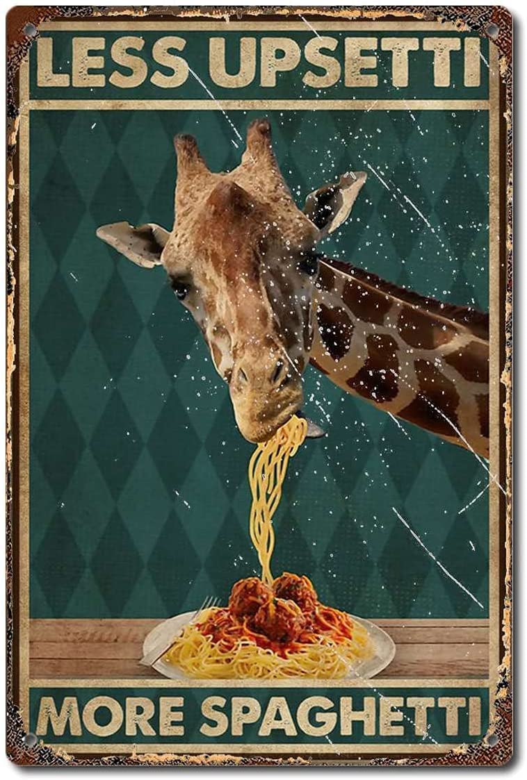 peiyeety Vintage Giraffe Eating Spaghetti Pasta Less Upsetti More Spaghetti Diner Poster Metal Aluminium Tin Sign Wall Decor 8"x12"