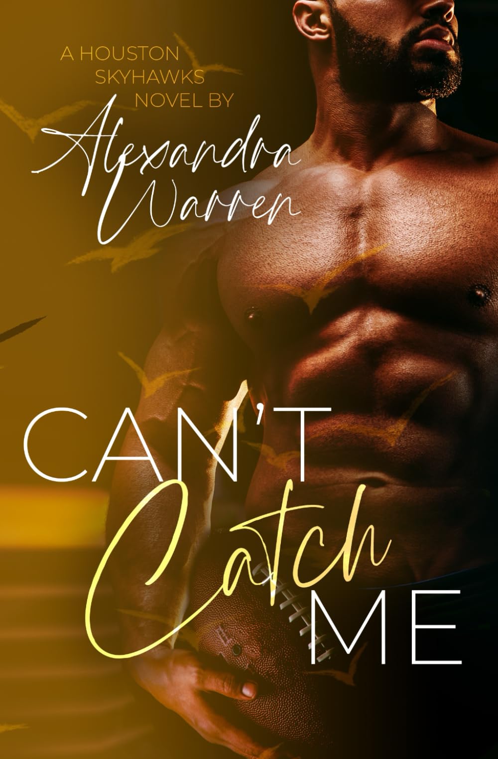 Can't Catch Me: 1 (Houston Skyhawks)