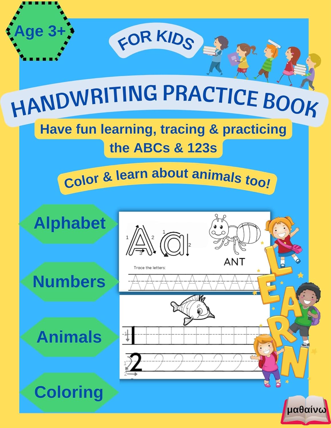 Handwriting Practice Book For kids age 3+ Learn, trace