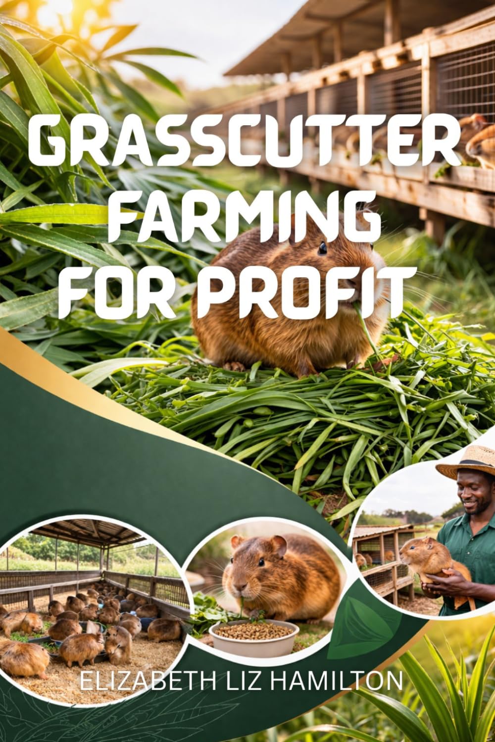 GRASSCUTTER FARMING FOR PROFIT: A Beginner’s Guide to Raising Cane Rats in Africa