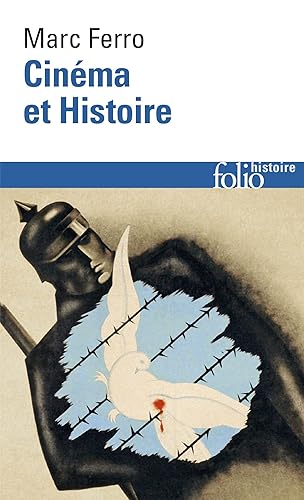 Cinéma et Histoire: A32805 (Folio Histoire)