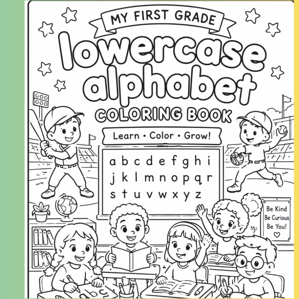 Lowercase Alphabet Coloring Book: A lowercase alphabet coloring book for preschool to second grade with sight words and fun images
