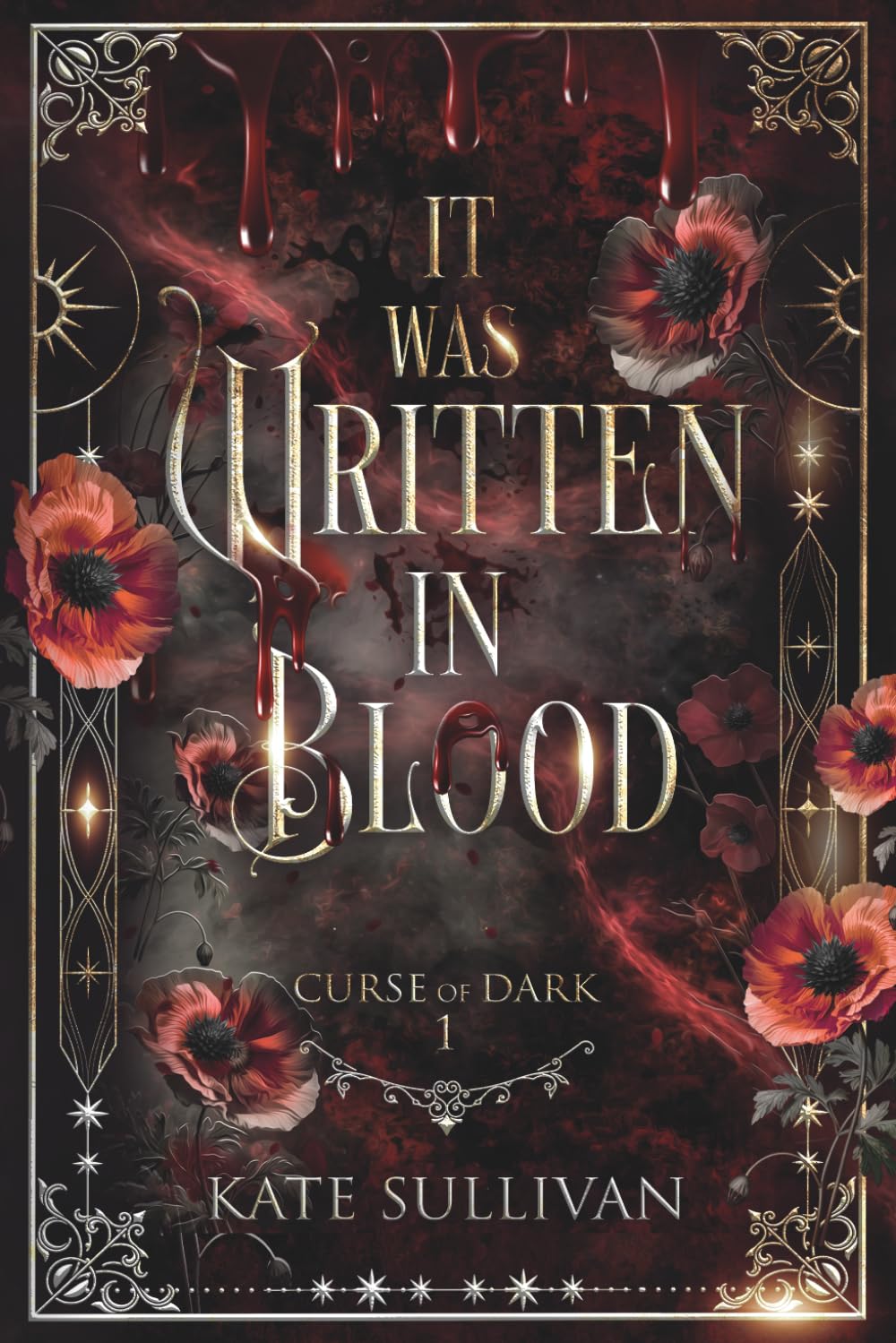 It Was Written In Blood: Curse of Dark 1