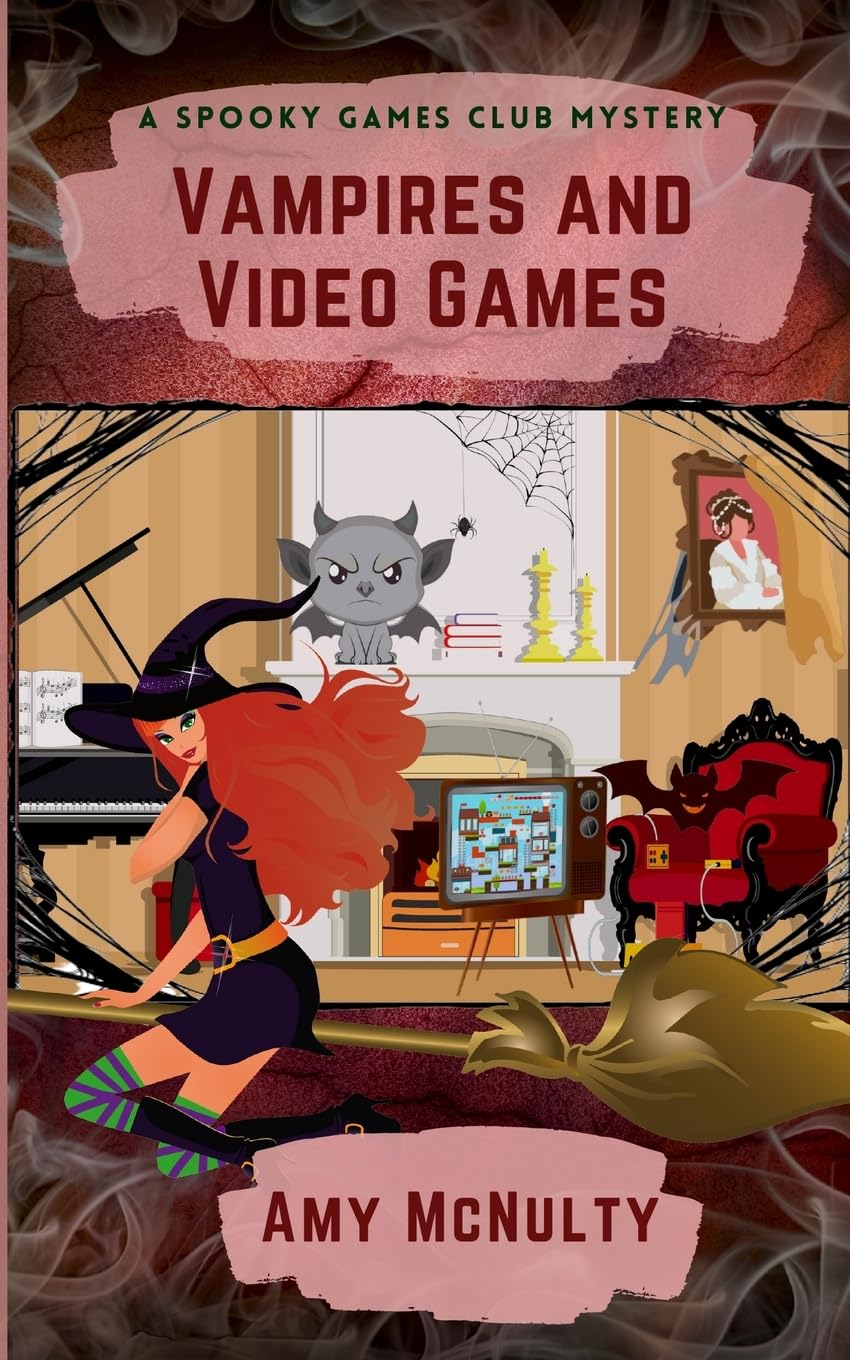 Vampires and Video Games (A Spooky Games Club Mystery)