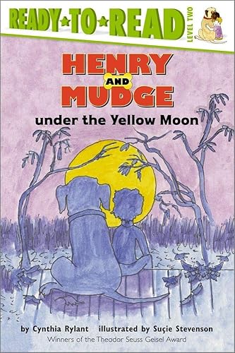 Henry And Mudge Under The Yellow Moon: Ready-to-Read Level 2: 04 (Henry &amp; Mudge)