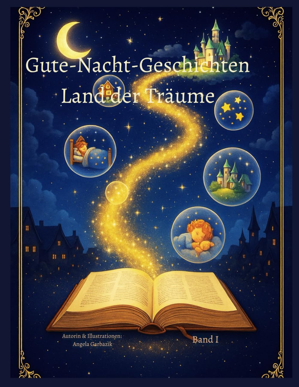 Gute-Nacht-Geschichten Land der Träume (Land of Dreams)