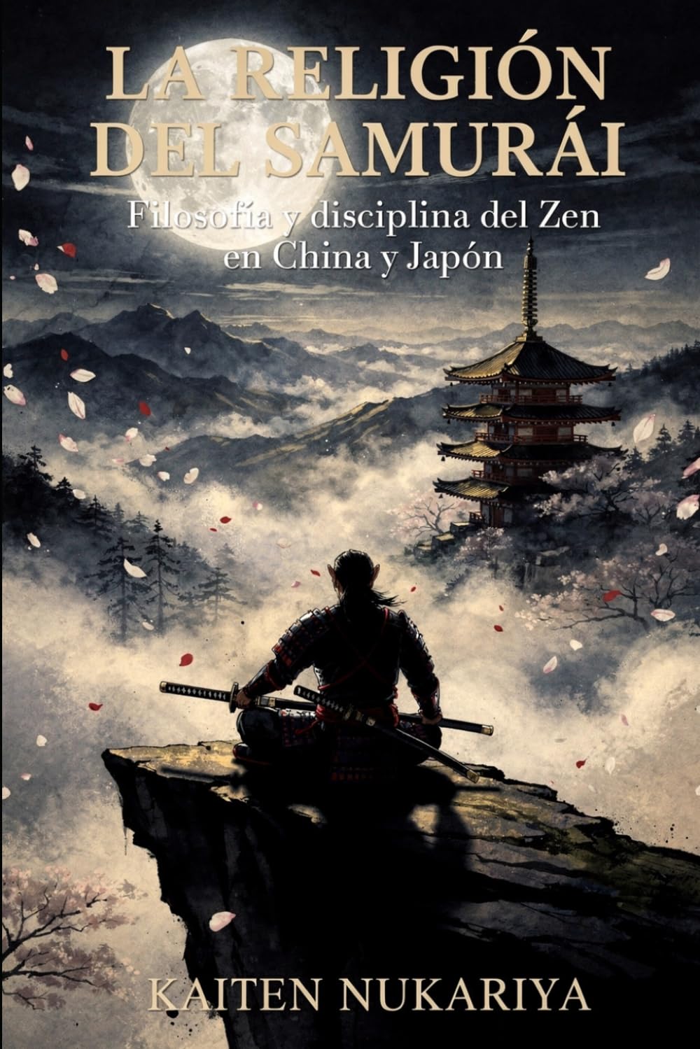 La religión del samurái: Filosofía y disciplina del Zen en China y Japón (No mente)