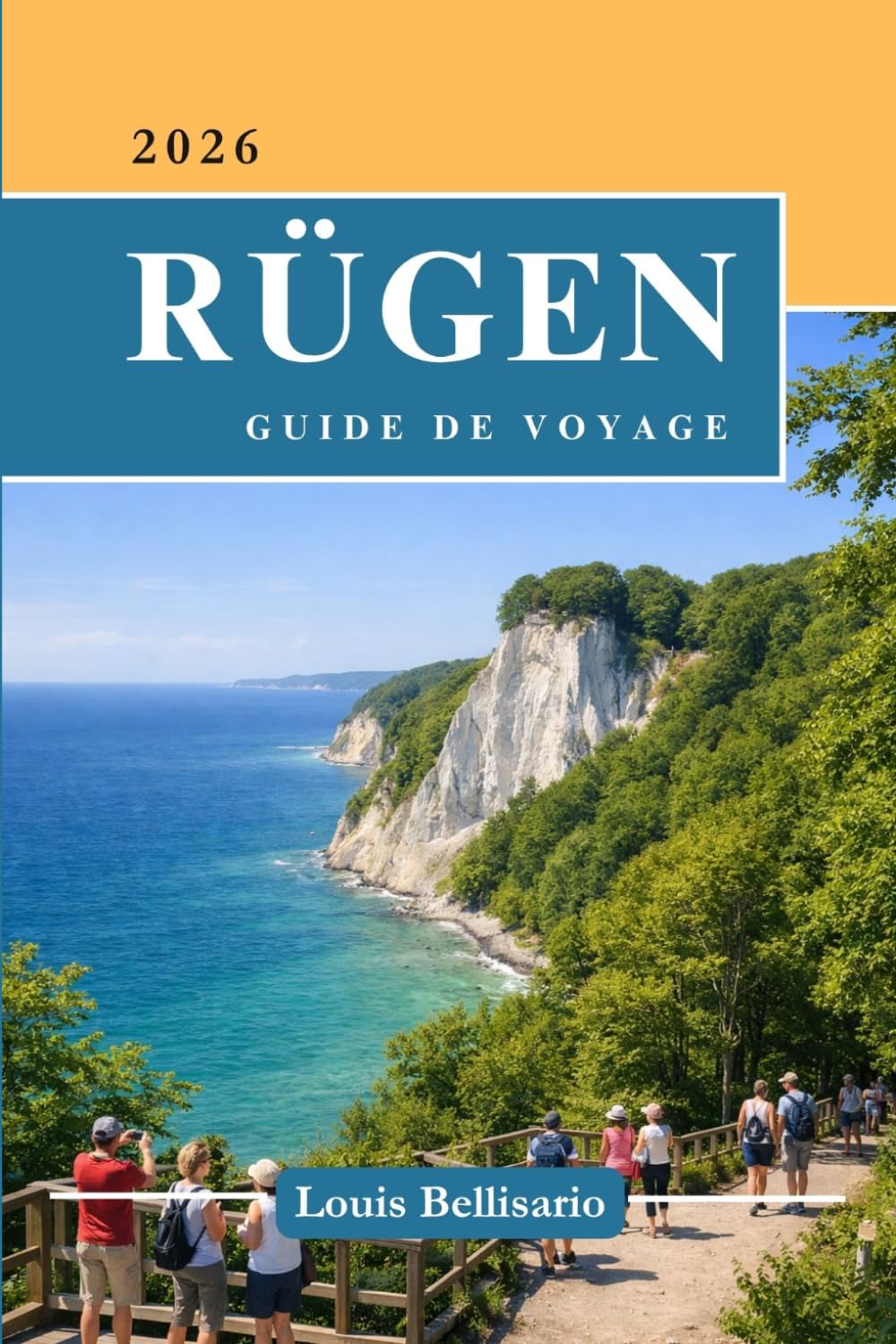 RÜGEN GUIDE DE VOYAGE: Tout ce que vous devez savoir avant de partir – « Votre compagnon de voyage ultime »