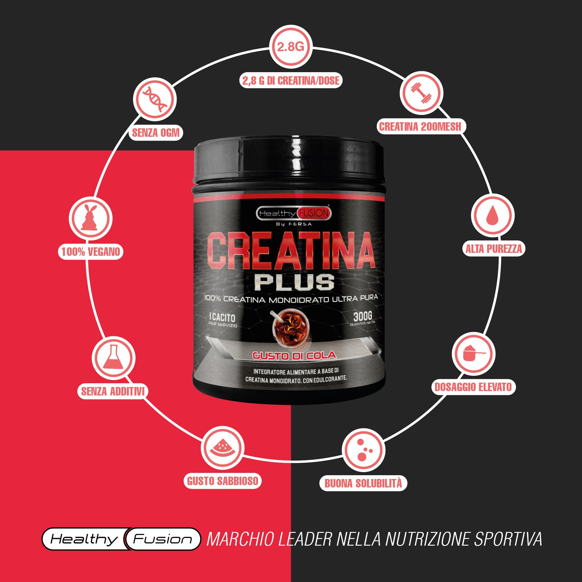 Healthy Fusion | Creatina Monoidrato in polvere 100% pura, senza additivi | Favorisce la crescita muscolare e aumenta le prestazioni fisiche | Alta solubilità | 300g, gusto Cola