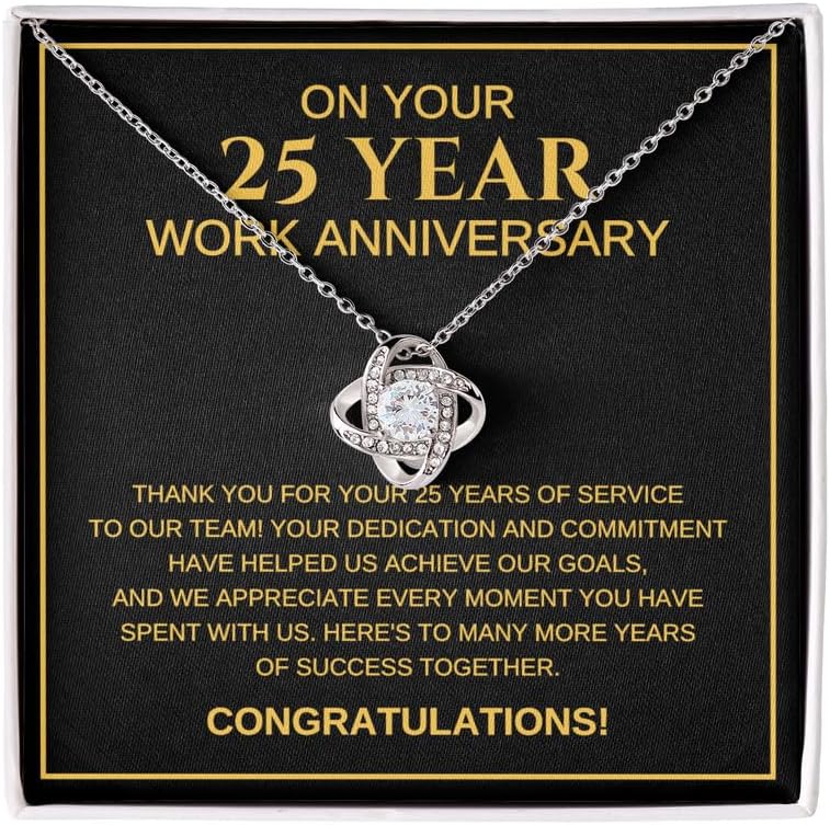 25 Work Anniversary Necklace Silver Plated Love Knot Standard - Thank You For Your 25 Years - Jewelry Appeciation Celebration Loyalty