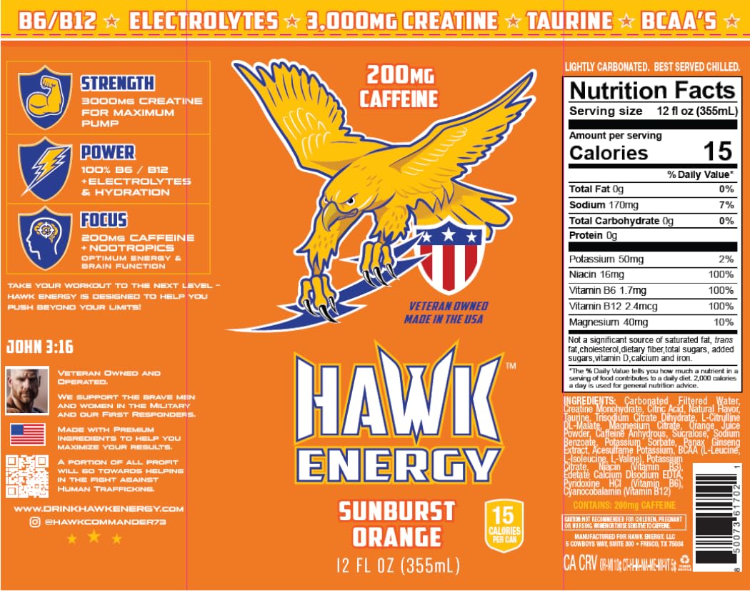 HAWK ENERGY PERFORMANCE - SUNBURST ORANGE - Premium Sugar Free Energy Drink - 12 Pack - 12 oz cans - Focus and Power - 3000mg Creatine, 200mg Caffeine, BCAA's, B6/B12, Taurine and L-Carnitine, 100% Veteran Owned and Made in the USA