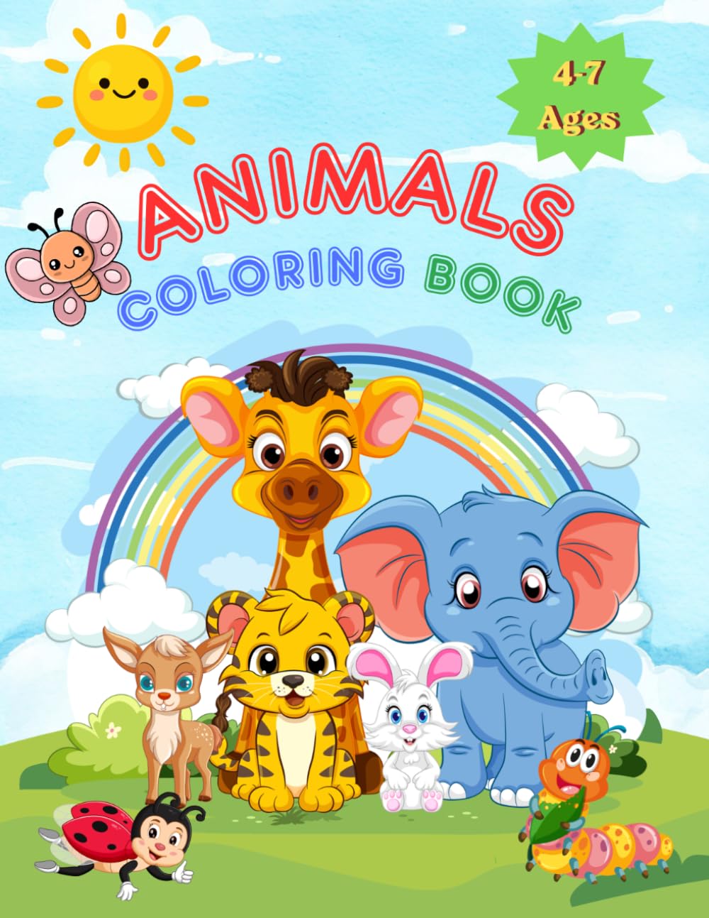 Animals Coloring Book: Cute Animals Coloring Book For kids Age 4-7 Years Old