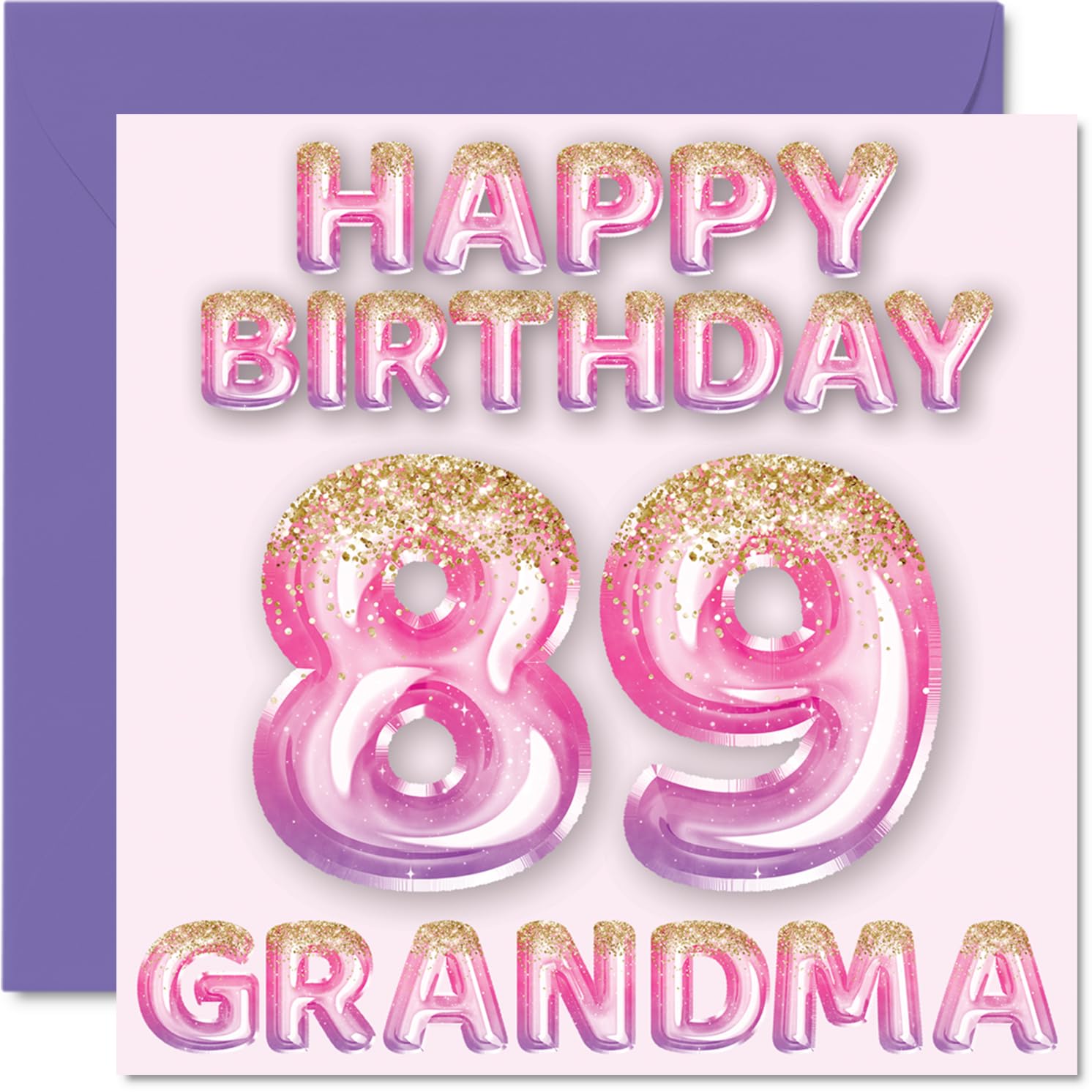 89th Birthday Card for Grandma - Pink & Purple Glitter Balloons - Happy Birthday Cards for 89 Year Old Grandma from Grandson Granddaughter, 145mm Bday Greeting Cards Gift