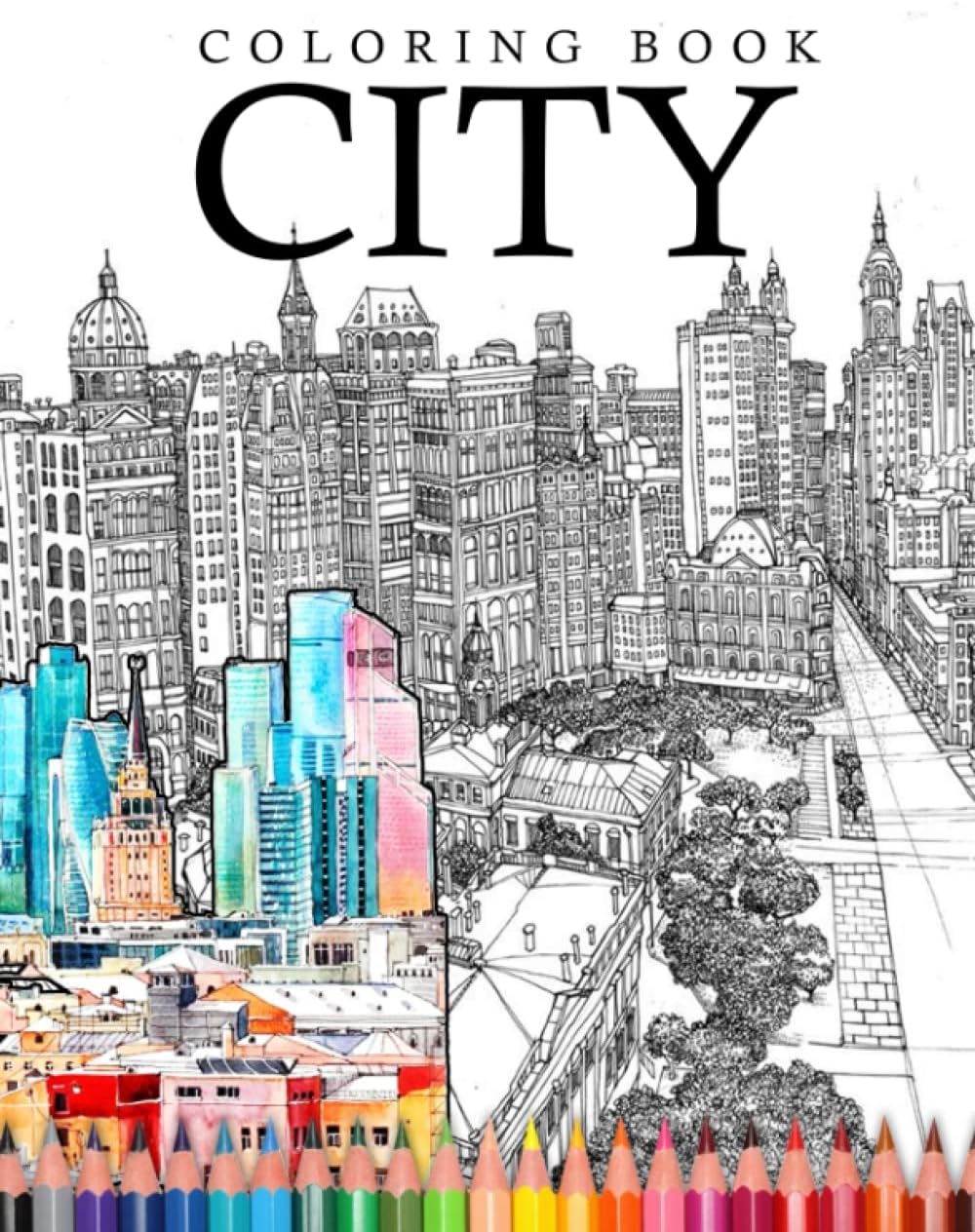 City Coloring Book: Aesthetic and Soothing City Designs for Relaxation with Beautiful Scenes | Gift For Kids, Boys, Girls