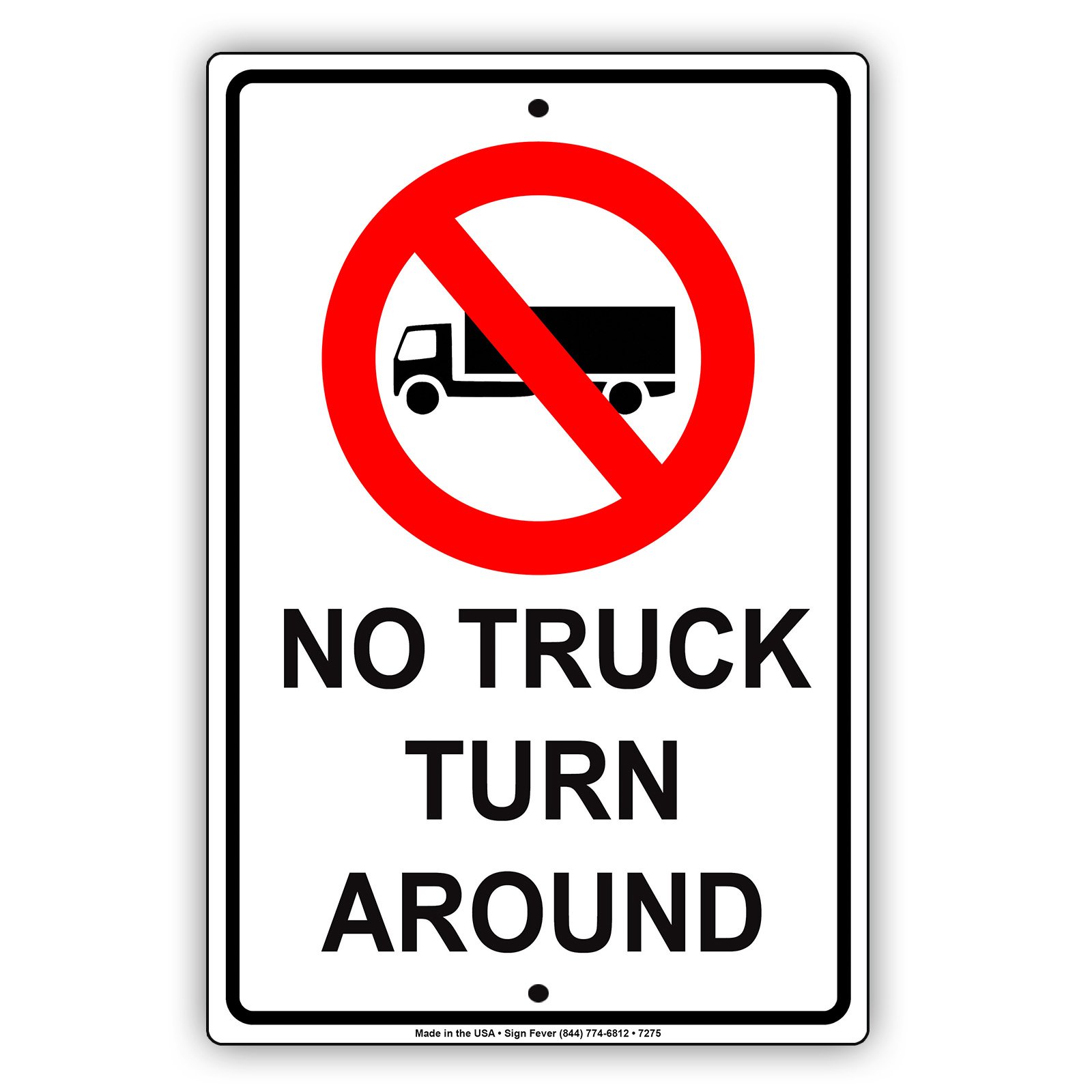 Amazon.com: No Truck Turn Around Aluminum Metal Sign