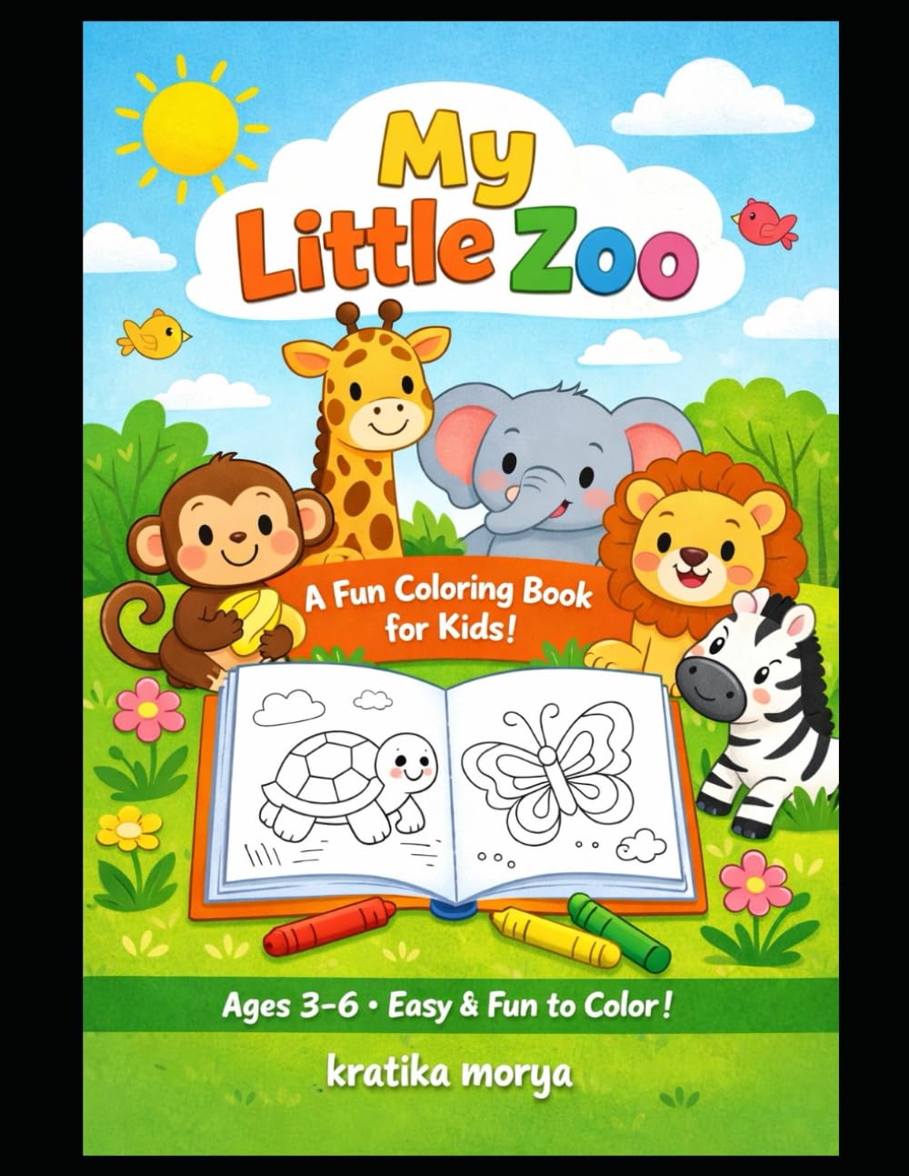 MY LITTLE ZOO: A FUN COLORING BOOK FOR KIDS