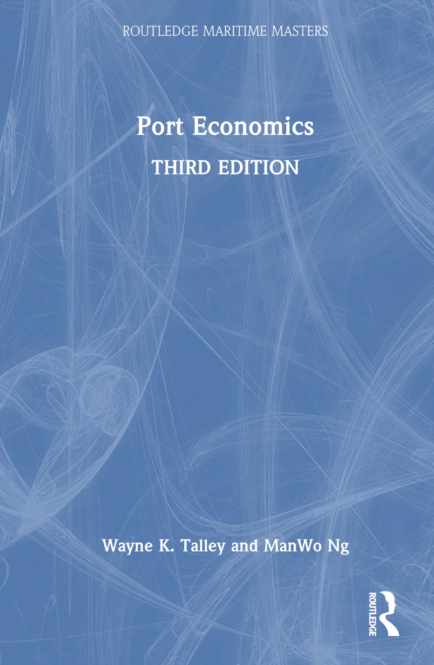 Port Economics (Routledge Maritime Masters)