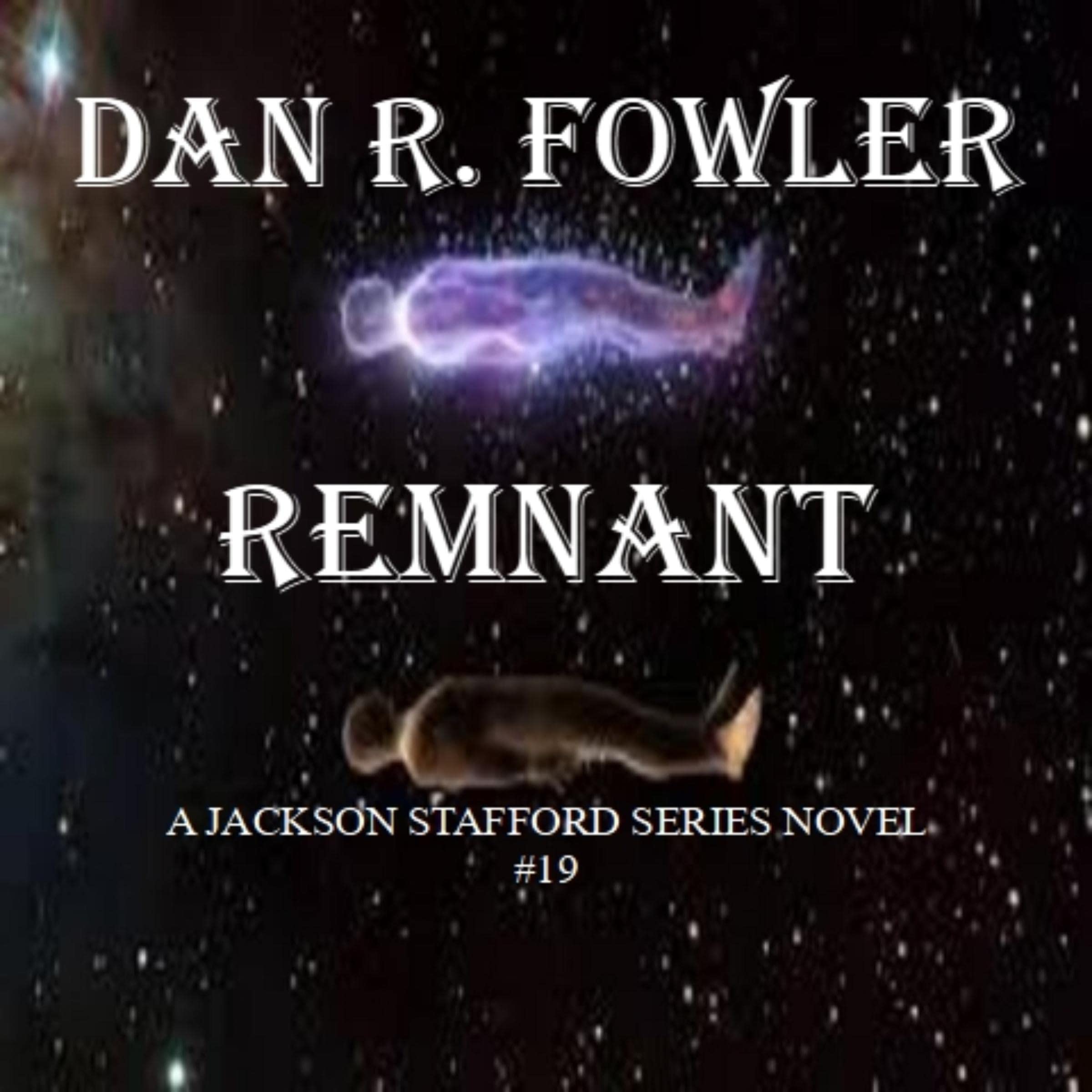 Cover art for Remnant: Jackson Stafford Series, Book 19