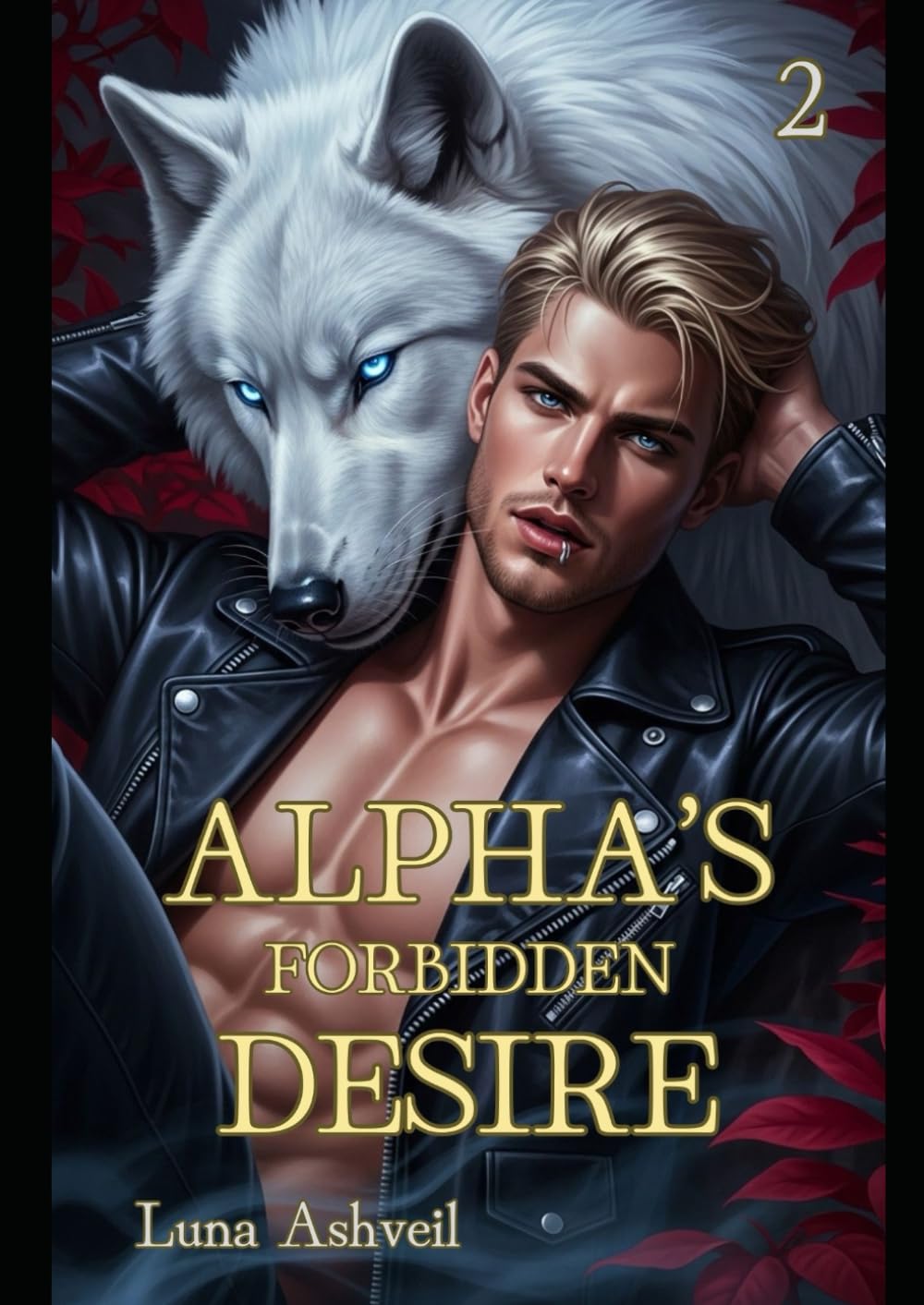 Alpha's Forbidden Desire: Ein Wolf-Gestaltwandler-Liebesroman (German Edition) 2