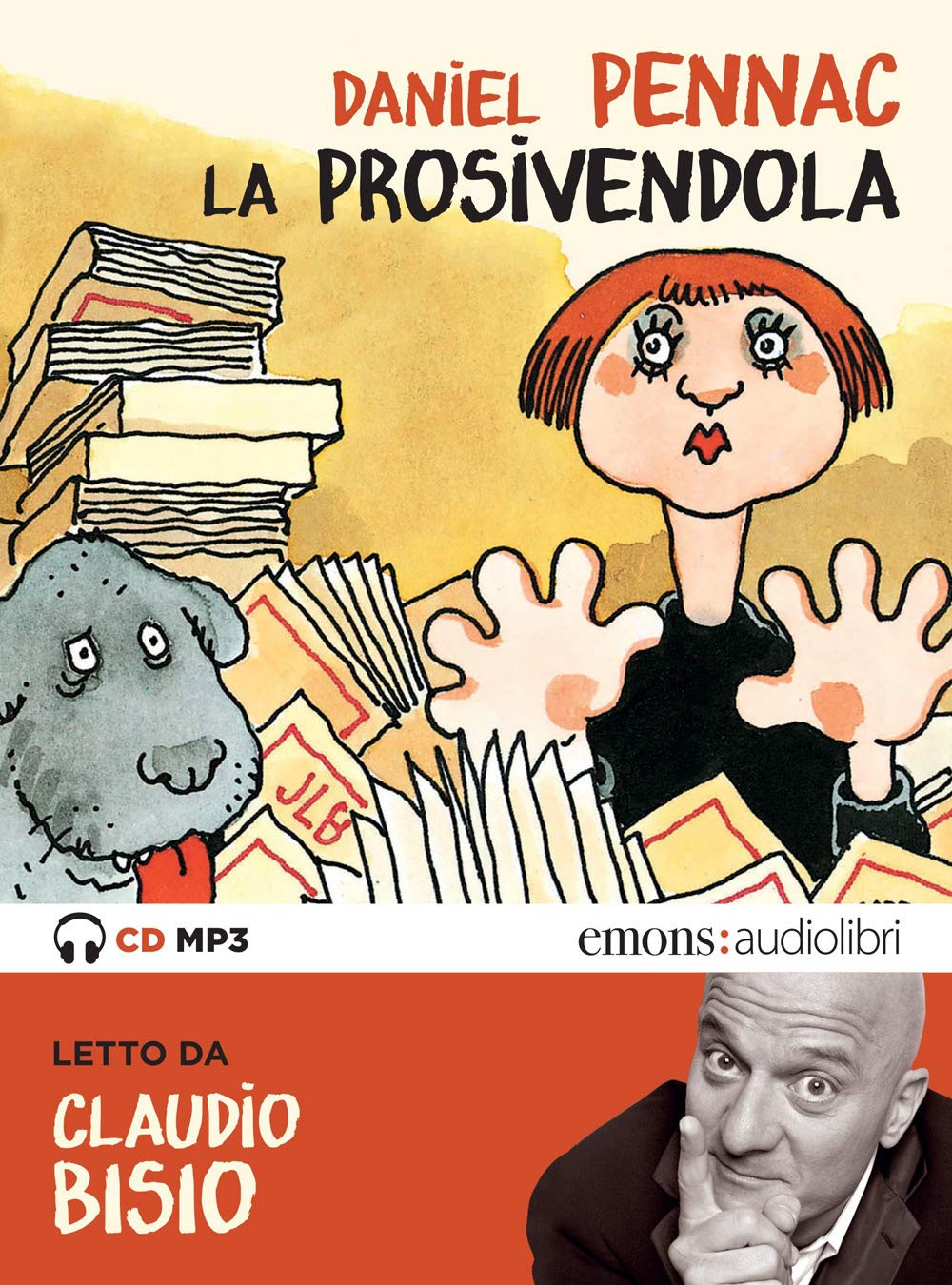 La Prosivendola Letto Da Claudio Bisio. Audiolibro. Cd Audio Formato MP3 - 4