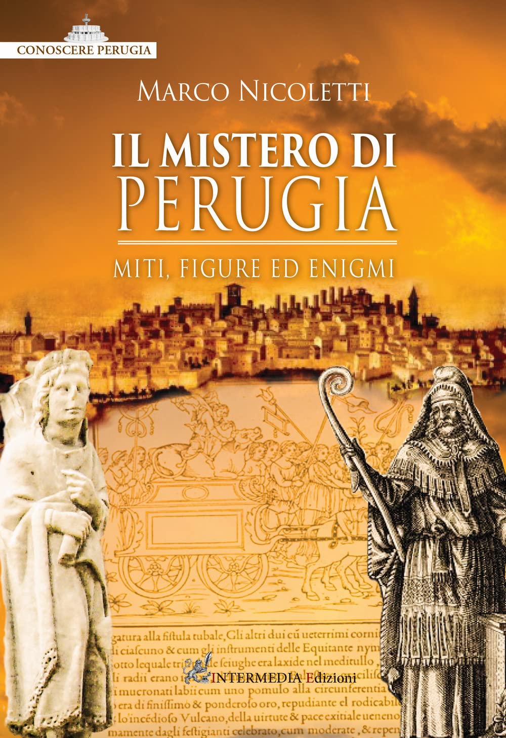 Il Mistero Di Perugia. Miti, Figure Ed Enigmi - 4