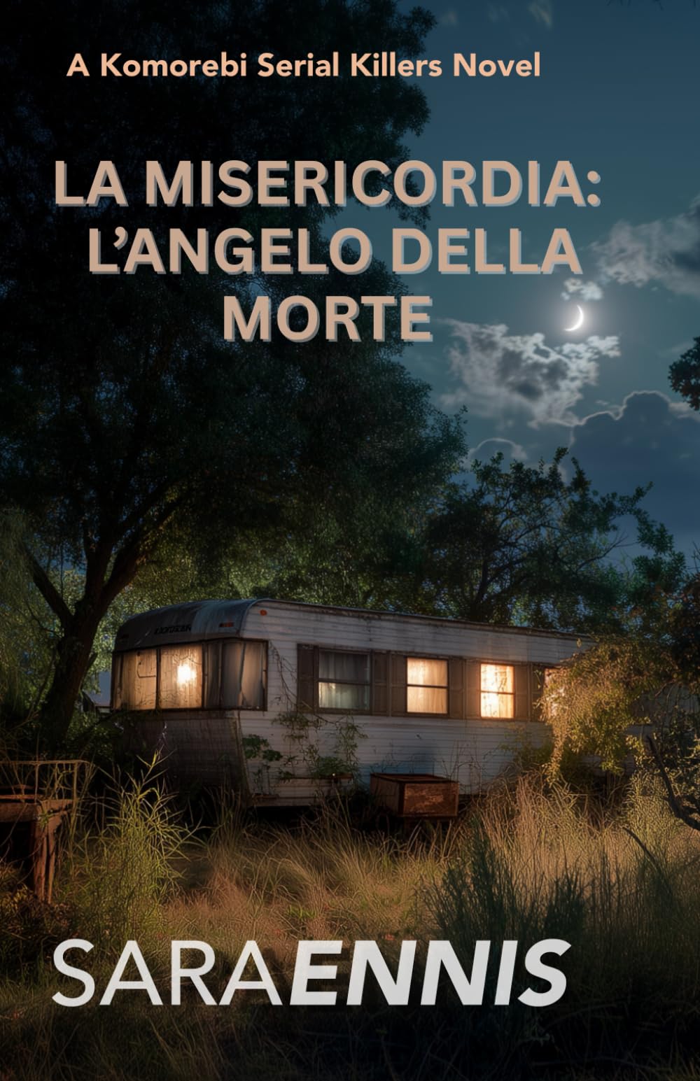 La Misericordia: L’Angelo della Morte: Komorebi – Serie Thriller Psicologica
