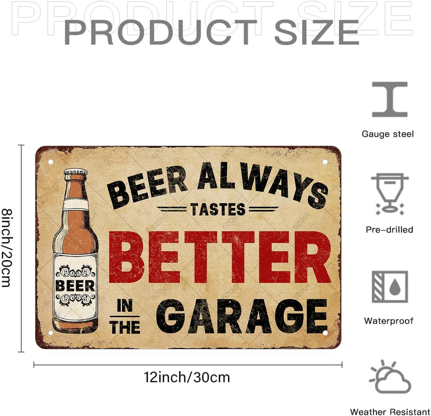 DZQUY Beer Always Tastes Better in The Garage Sign 8x12 inch image 2